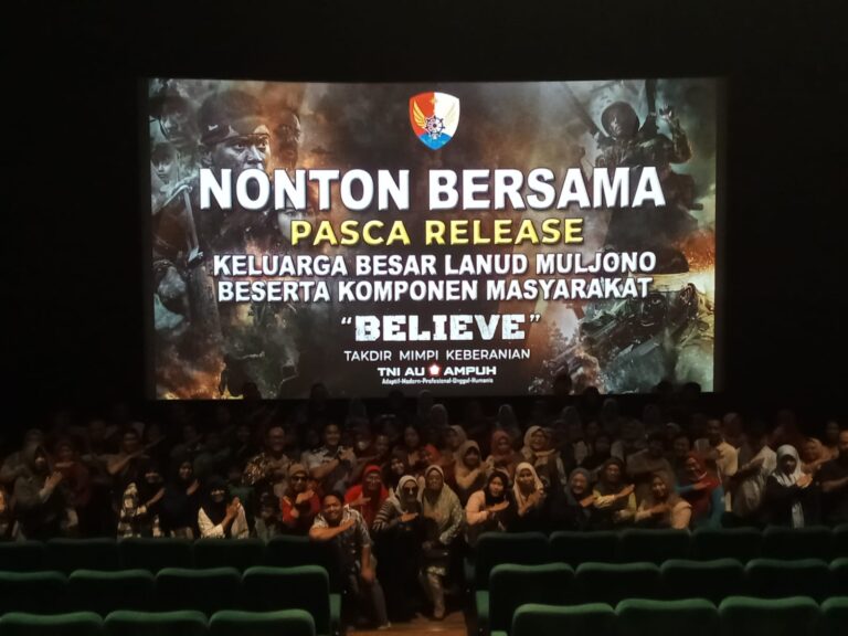 Nobar Film ‘Believe’ di Lanud Muljono Bangkitkan Jiwa Nasionalisme